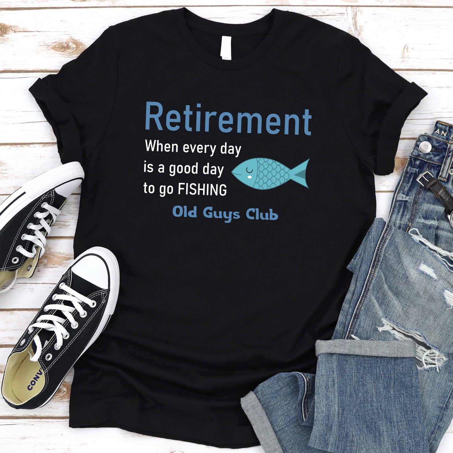 A Good Day to Go Fishing - T-shirt – Old Guys Club