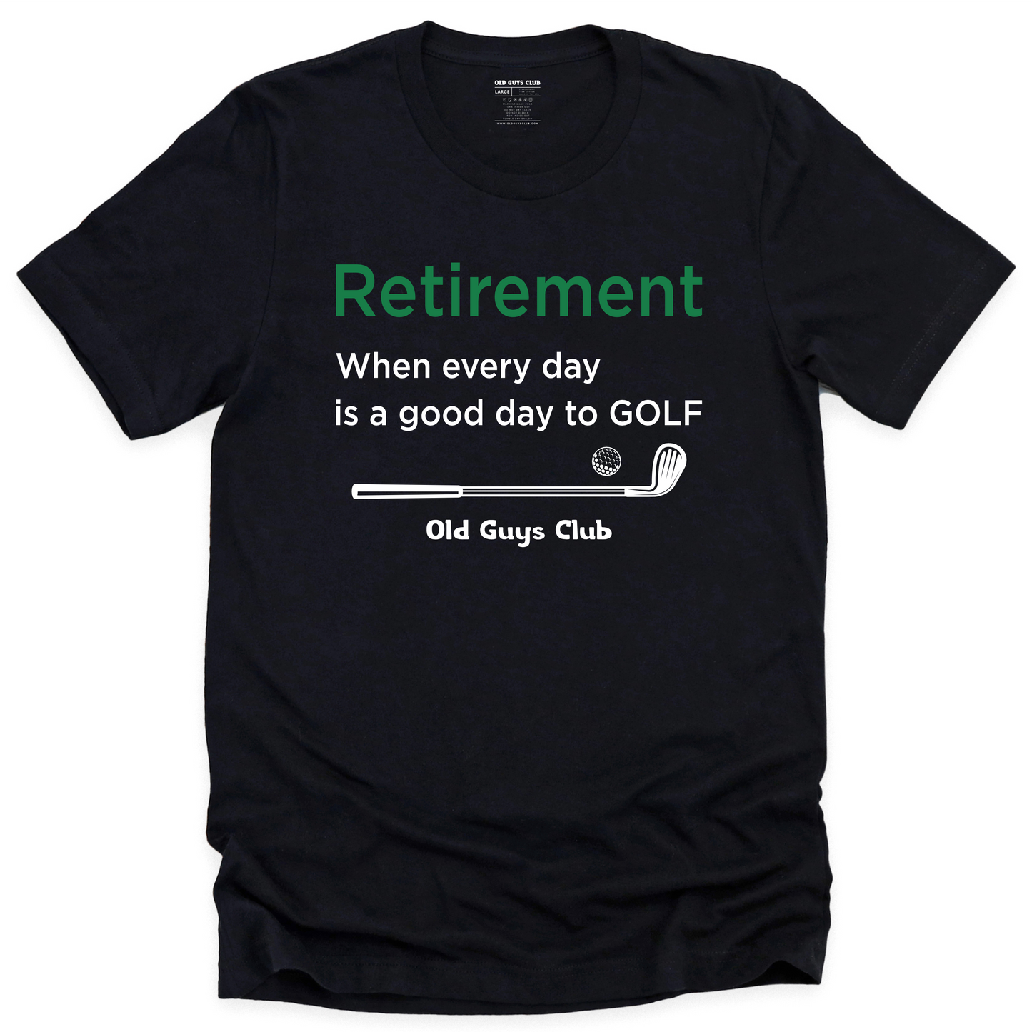 A Good Day to Play Golf - T-shirt