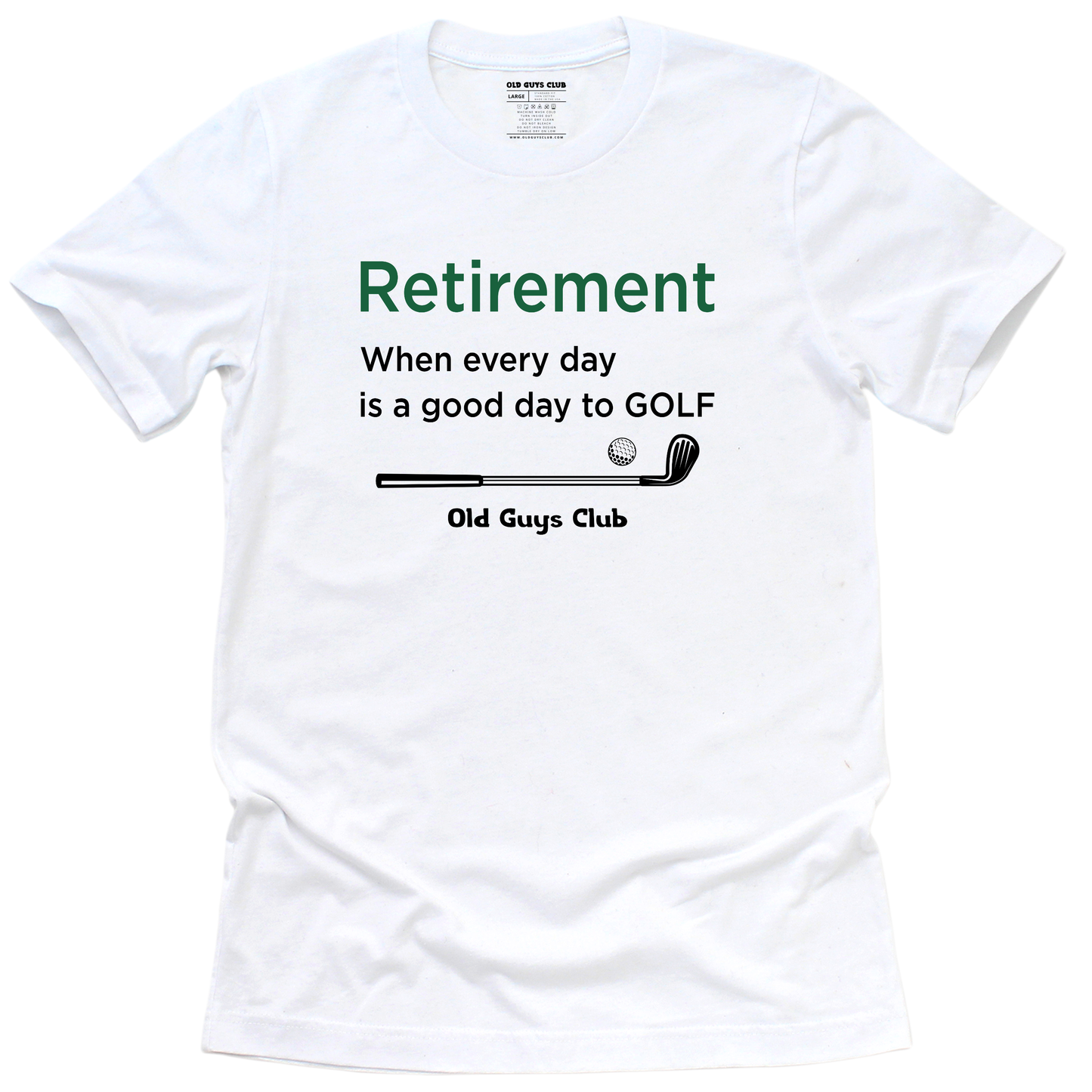 A Good Day to Play Golf - T-shirt