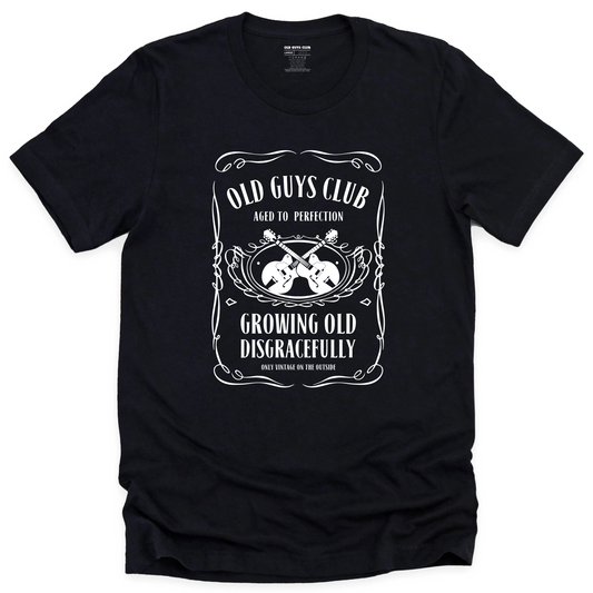 Growing Old Disgracefully - T-shirt